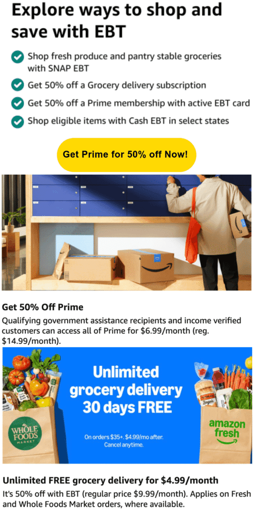 Promotional flyer detailing EBT benefits, 50% off Amazon Prime for eligible users, and a discounted or free grocery delivery offer from Amazon Fresh and Whole Foods with EBT.